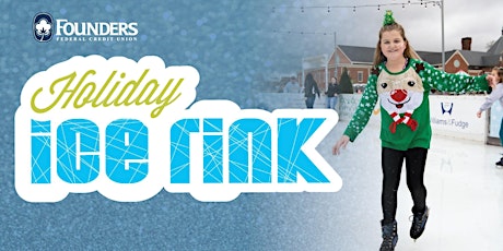 Founders Holiday Ice Rink 21/22 tickets