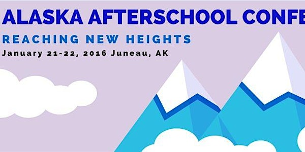 Alaska Afterschool Conference