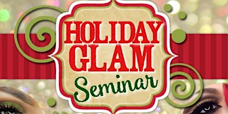 Holiday Glam Makeup Seminar primary image