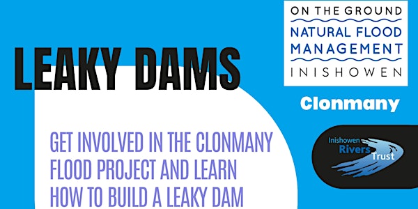 How to build a Leaky Dam
