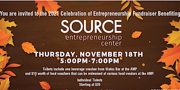 SOURCE Entrepreneurship Center 2021 Celebration of Entrepreneurship