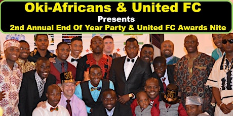 2nd Annual Oki-Africans Family New Year's Dinner/Party & United FC Awards Nite primary image