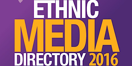 Pre-launch event: Ethnic Media Directory 2016 primary image