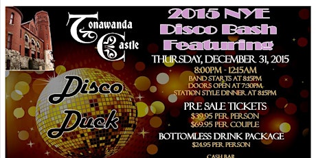 2015 NYE Disco Bash at Tonawanda Castle primary image