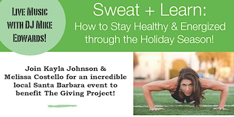Sweat + Learn: Charity Workout and Nutrition Conversation primary image