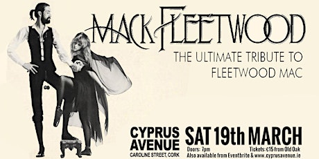 Mack Fleetwood - the definitive tribute to Fleetwood Mac tickets