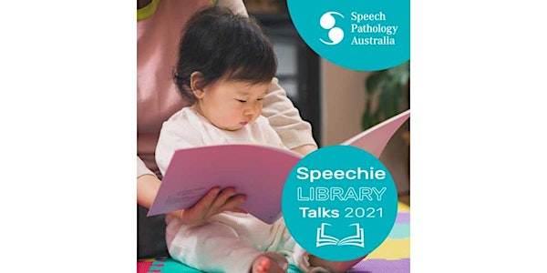 Speechie library talk - Mornington Library 0-3 years