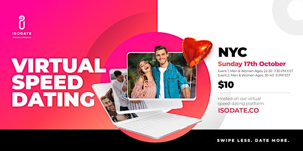 Isodate's NYC Virtual Speed Dating - Swipe Less, Date More