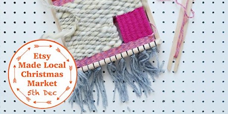 Weaving for Beginners (morning class) Etsy Made Local Christmas Market primary image
