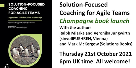 Solution Focused Coaching for Agile Teams - book launch primary image