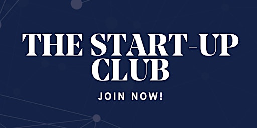 The Start-Up Club primary image