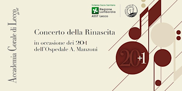 Concerto della Rinascita in occasione dei 20+1 dell'Ospedale A. Manzoni