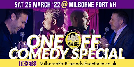 One Off Comedy Special @ Milborne Port VH! tickets