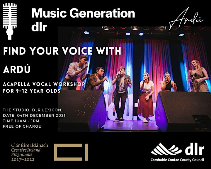 
		Music Generation dlr invite you to - Find Your Voice with Ardú! image

