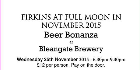 Firkins at Full Moon in November - Beer Bonanza primary image