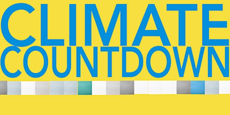 Climate Countdown - Film Screening & Panel Discussion primary image