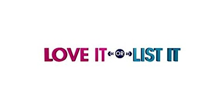 LOVE IT OR LIST IT Celebration - Cdn Intl TV Fest - #CITF15 Fan Event primary image