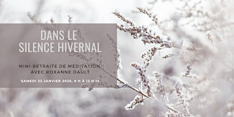 Dans le silence hivernal : une mini-retraite de méditation en ligne billets
