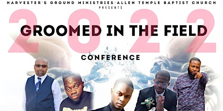 "Groomed In The Field" Spring Conference 2022 tickets