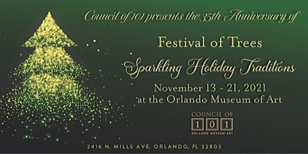 Sparkling Holiday Traditions - 35th Annual Festival of Trees Gala