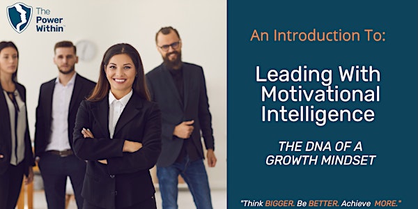 Leading with Motivational Intelligence - An Introduction by Beena Sharma