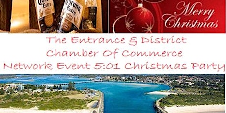 The Entrance & District Chamber of Commerce 5:01 Network Event & Annual Christmas Celebration primary image