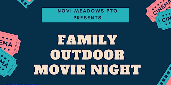 Novi Meadows Family Outdoor Movie Night