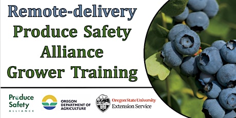 Remote-delivery Two-Day Produce Safety Alliance (PSA) Grower Training