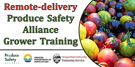 Remote-delivery Two-Day Produce Safety Alliance (PSA) Grower Training primary image