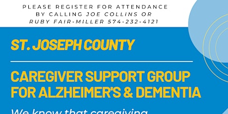 St. Joseph County Alzheimer's & Dementia Caregiver ONLINE Support Group tickets