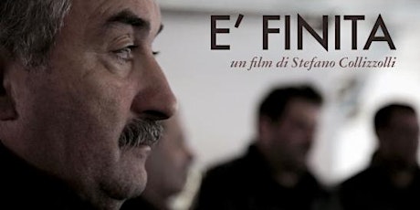Immagine principale di Al cinema con l'autore - Proiezione di "È finita" e "Il pane a vita" di Stefano Collizzolli 