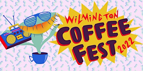 Wilmington Coffee Fest (Waterline Brewing Company) tickets
