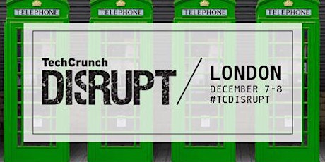 TechCrunch Disrupt London 2015 primary image