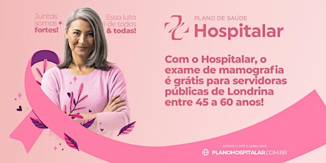 Imagem principal do evento Outubro Rosa - Mamografia Gratuita para Servidora de Londrina