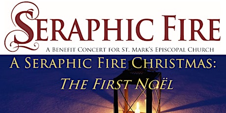 A Seraphic Fire Christmas: The First Noël primary image