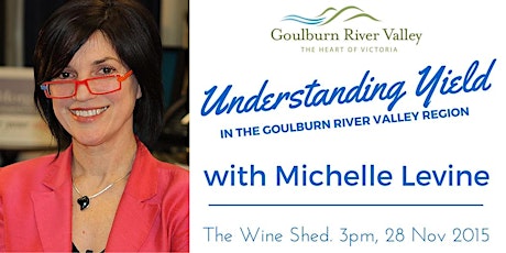Michelle Levine - Understanding Yield in the Goulburn River Valley region primary image