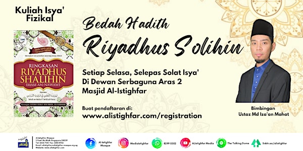 Bedah Hadith: Riyadhus Solihin oleh Ustaz Md Iza'an Mahat
