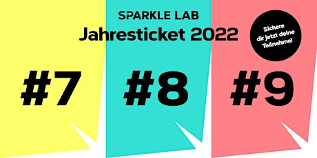 Hauptbild für SPARKLE LAB JAHRESTICKET - Drinks. Talks. Inspiration