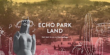 ECHO PARK LAND — a new kind of urban tour primary image