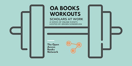 OA BOOKS WORKOUTS. SCHOLARS AT WORK. EPISODE 1 WITH JANNEKE ADEMA primary image