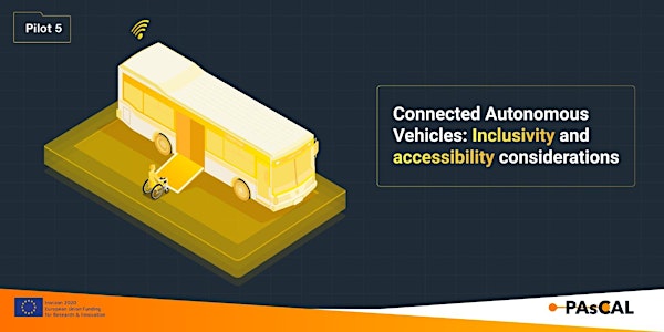 Connected Autonomous Vehicles: Inclusivity and accessibility considerations
