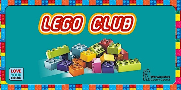 Lego Club @ Alcester Library (Limited Numbers)