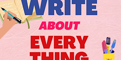 Write About Everything