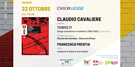 Immagine principale di CLAUDIO CAVALIERE PRESENTA “TUMULTI” | Civico Legge 