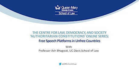 CLDS 'Authoritarian Constitutions' Series: Free Speech Platforms... tickets