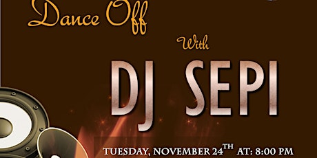 THANKSGIVING DANCE OFF with DJ Sepi! primary image