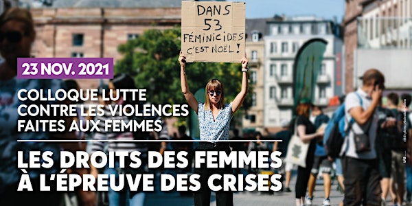 Colloque 23 nov : Les droits des femmes à l’épreuve des crises