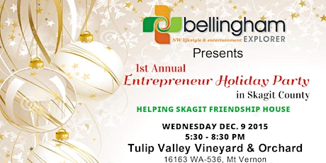 1st Annual Entrepreneur Holiday Party (Skagit county) primary image