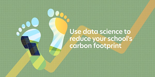 Data Skills Live: Use Data Science to reduce your school's carbon footprint