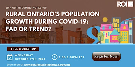 Rural Ontario’s Population Growth During COVID-19: Fad or Trend? primary image